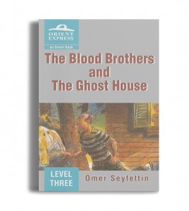 The Blood Brothers and The Ghost House - Level 3