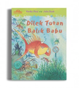 Dilek Tutan Balık Babu