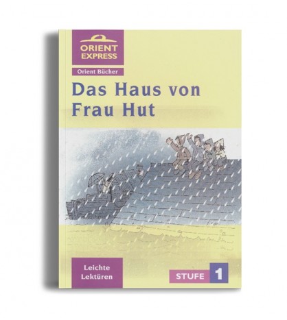 Das Haus Von Frau Hut